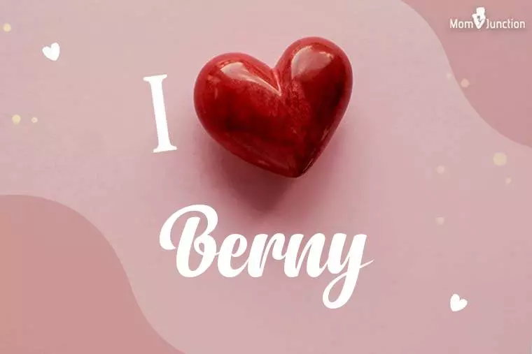 I Love Berny Wallpaper