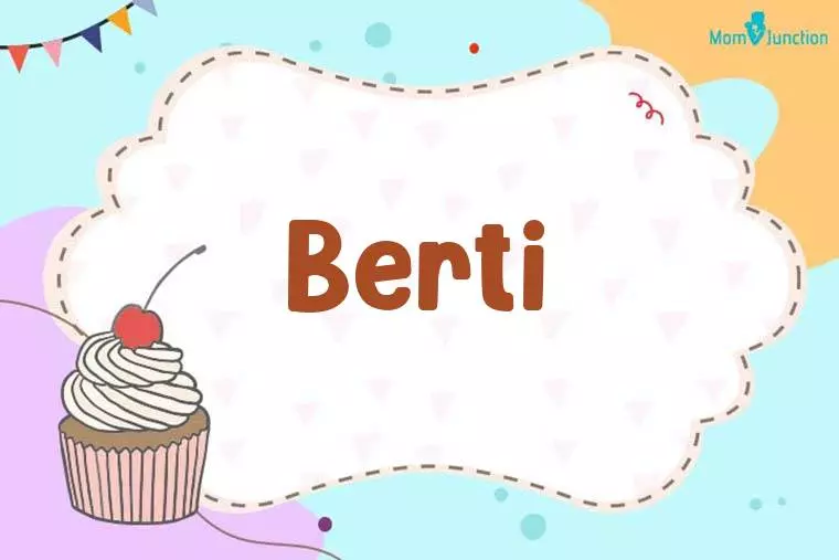 Berti Birthday Wallpaper