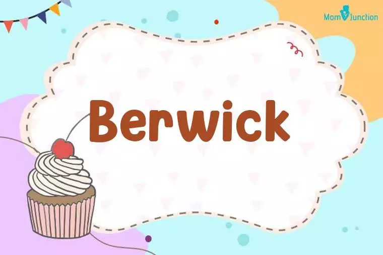 Berwick Birthday Wallpaper