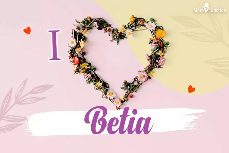 I Love Betia Wallpaper