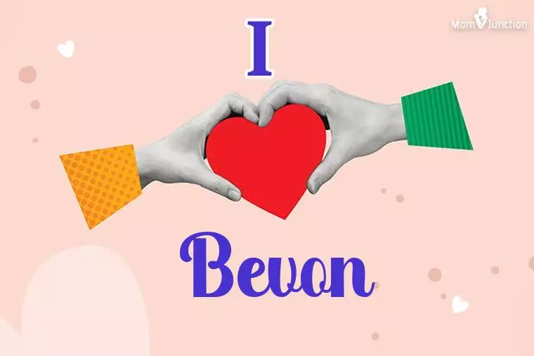 I Love Bevon Wallpaper