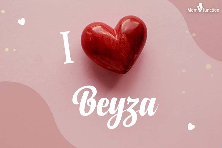 I Love Beyza Wallpaper