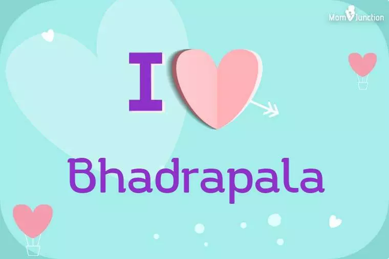 I Love Bhadrapala Wallpaper