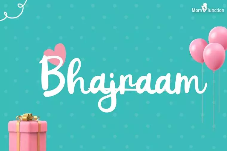 Bhajraam Birthday Wallpaper