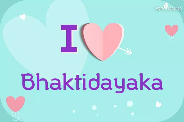 I Love Bhaktidayaka Wallpaper