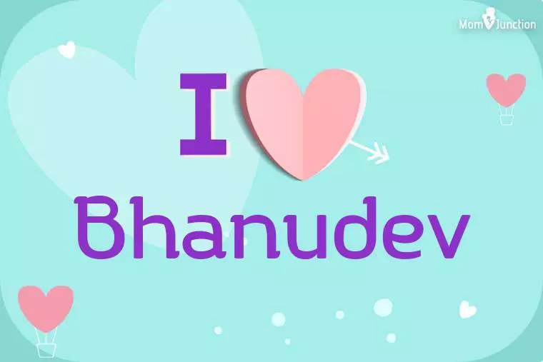 I Love Bhanudev Wallpaper