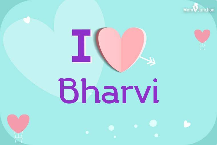 I Love Bharvi Wallpaper