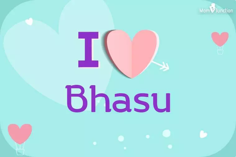 I Love Bhasu Wallpaper