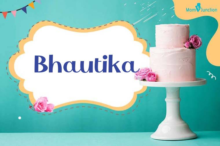 Bhautika Birthday Wallpaper