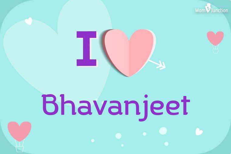 I Love Bhavanjeet Wallpaper