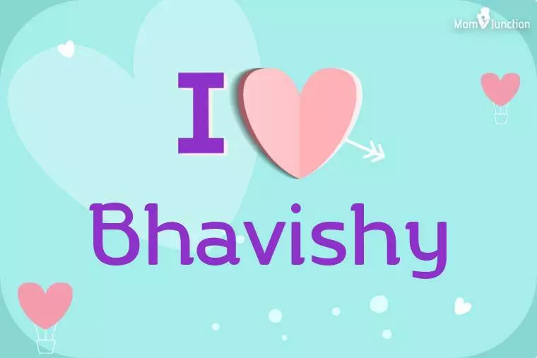 I Love Bhavishy Wallpaper