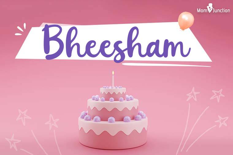 Bheesham Birthday Wallpaper