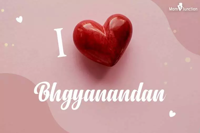 I Love Bhgyanandan Wallpaper