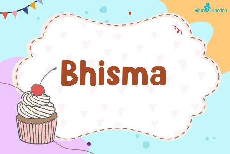 Bhisma Birthday Wallpaper