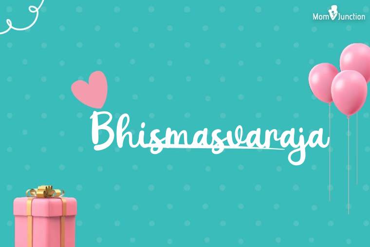 Bhismasvaraja Birthday Wallpaper