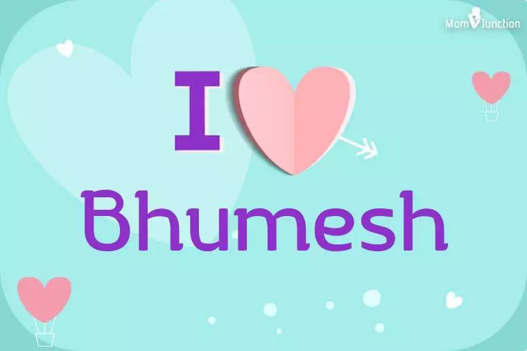 I Love Bhumesh Wallpaper