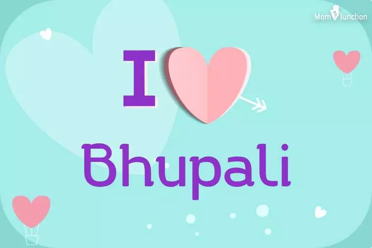 I Love Bhupali Wallpaper