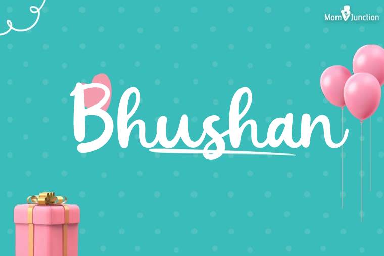 Bhushan Birthday Wallpaper