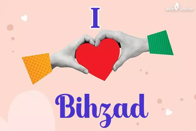 I Love Bihzad Wallpaper