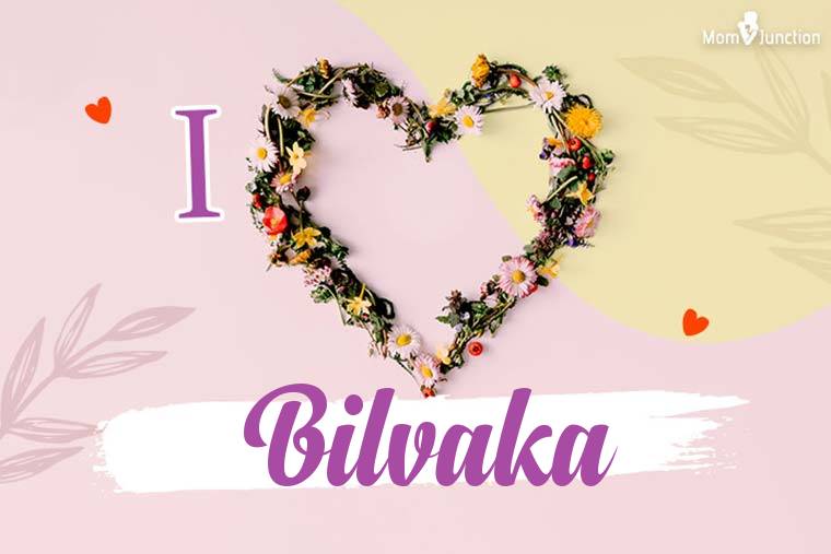 I Love Bilvaka Wallpaper
