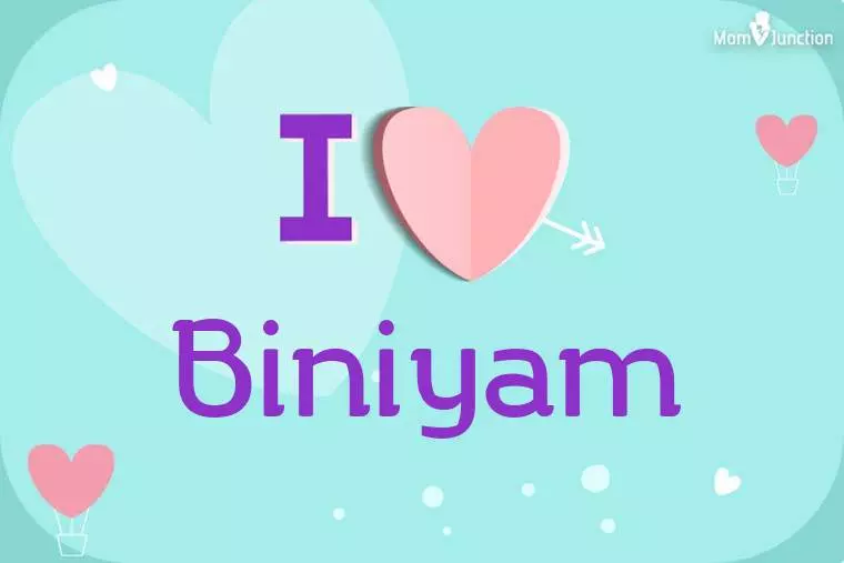 I Love Biniyam Wallpaper