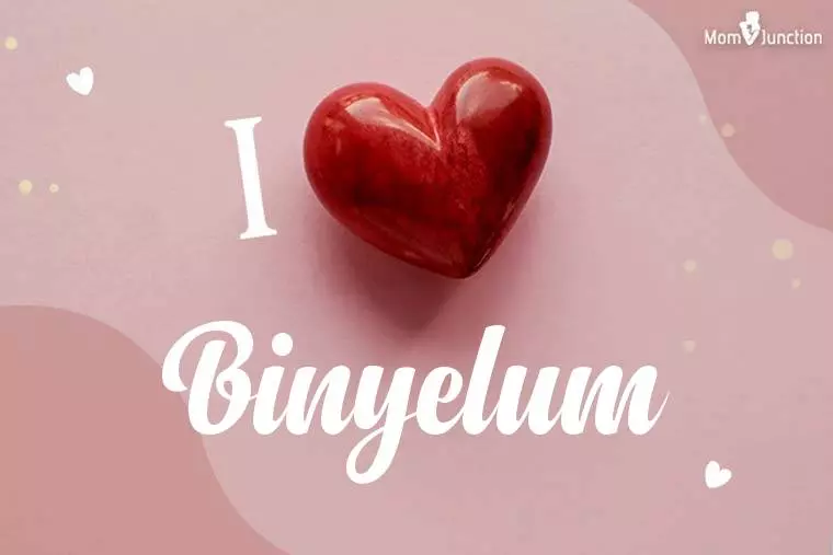 I Love Binyelum Wallpaper