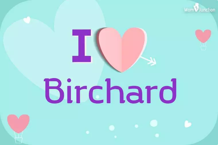 I Love Birchard Wallpaper