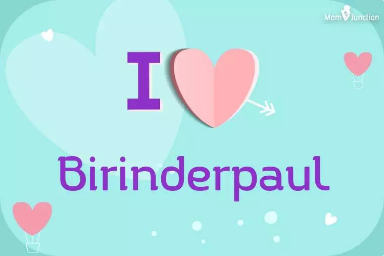 I Love Birinderpaul Wallpaper