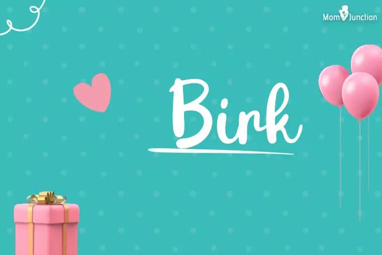 Birk Birthday Wallpaper