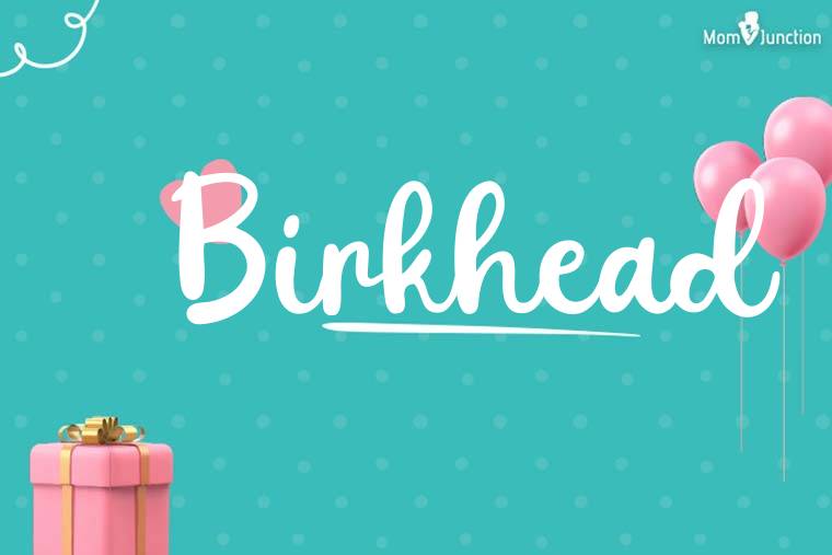 Birkhead Birthday Wallpaper