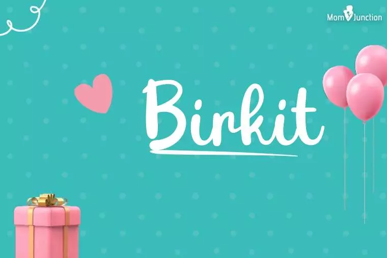 Birkit Birthday Wallpaper