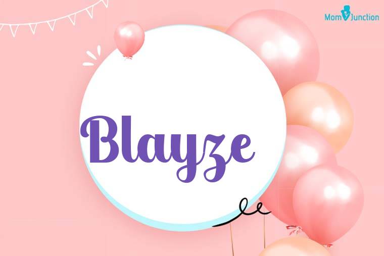 Blayze Birthday Wallpaper
