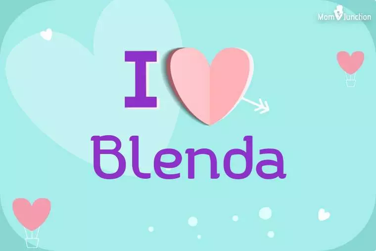 I Love Blenda Wallpaper