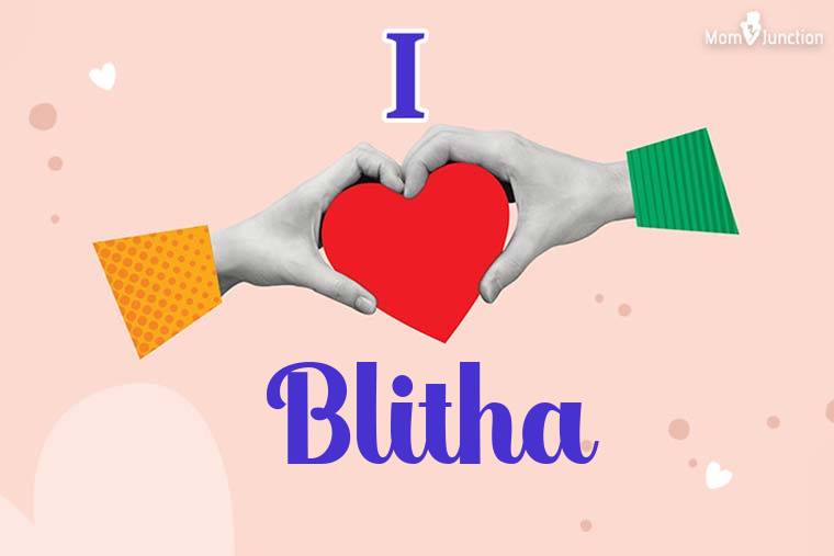 I Love Blitha Wallpaper