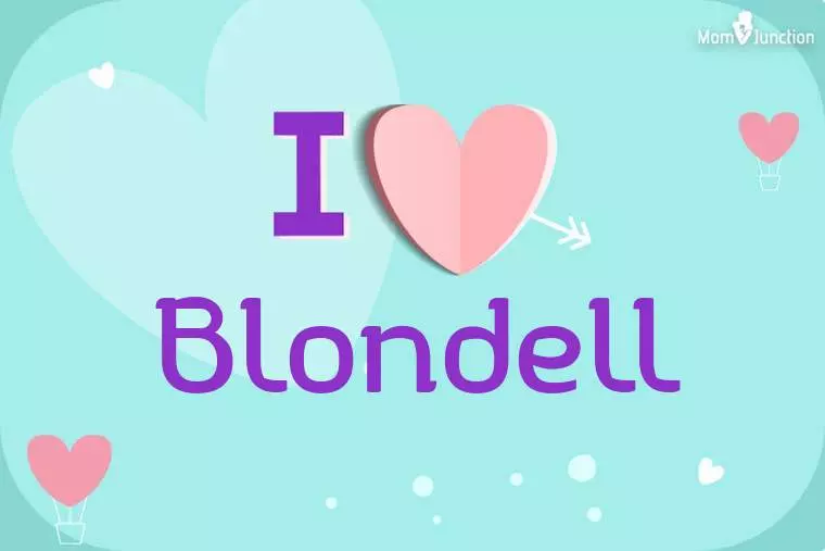 I Love Blondell Wallpaper