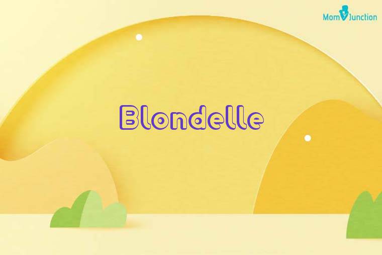 Blondelle 3D Wallpaper