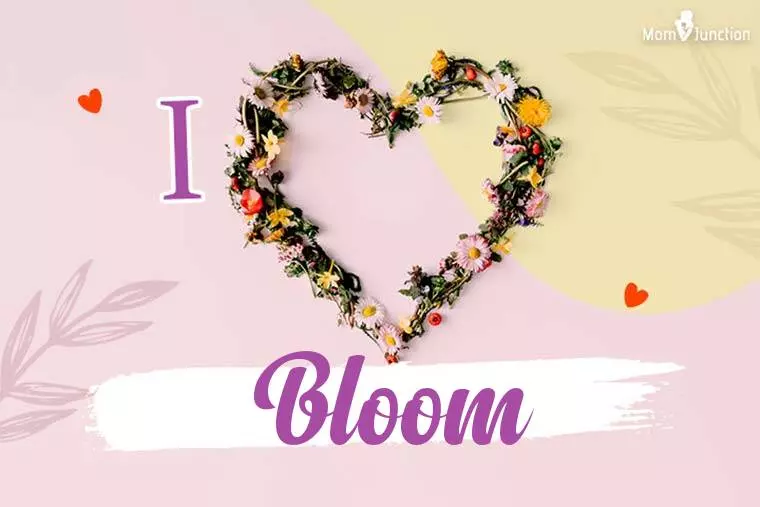 I Love Bloom Wallpaper