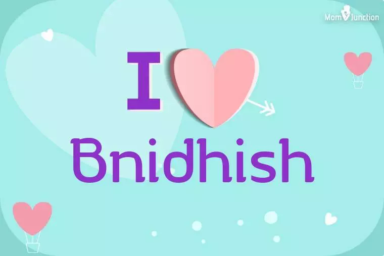 I Love Bnidhish Wallpaper