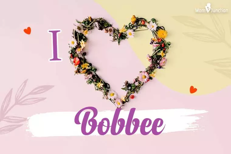 I Love Bobbee Wallpaper