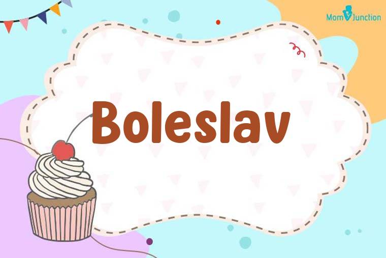 Boleslav Birthday Wallpaper