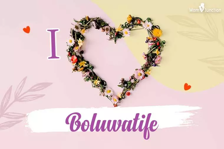 I Love Boluwatife Wallpaper