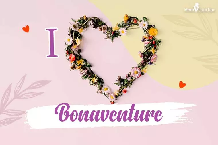 I Love Bonaventure Wallpaper