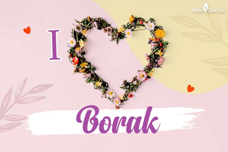 I Love Borak Wallpaper