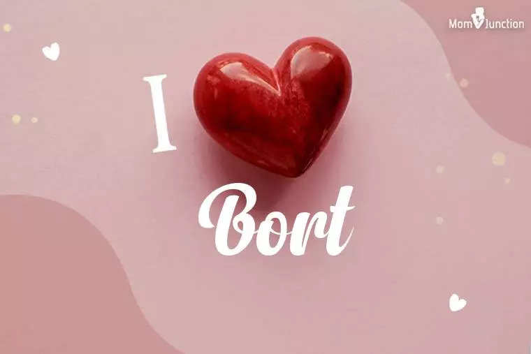 I Love Bort Wallpaper