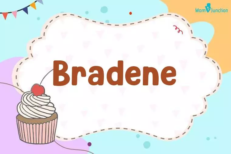 Bradene Birthday Wallpaper