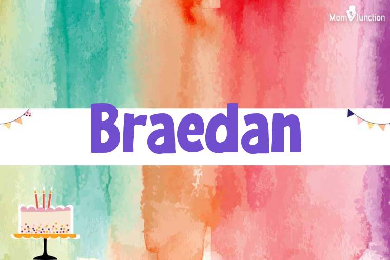 Braedan Birthday Wallpaper