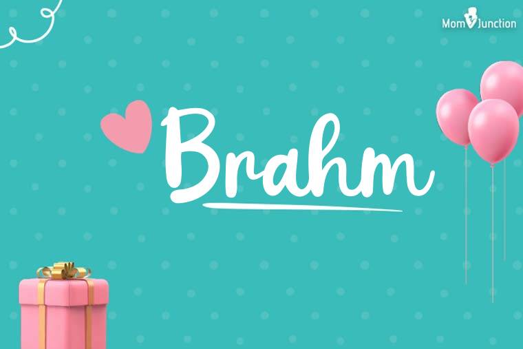 Brahm Birthday Wallpaper