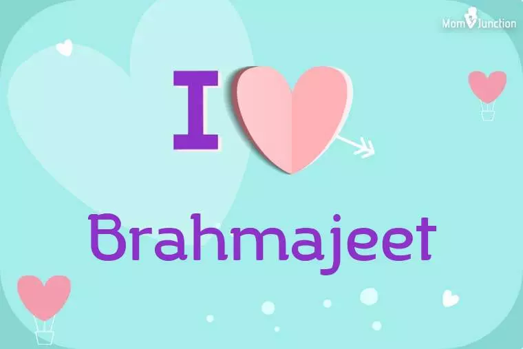 I Love Brahmajeet Wallpaper