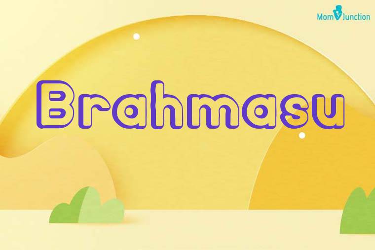 Brahmasu 3D Wallpaper