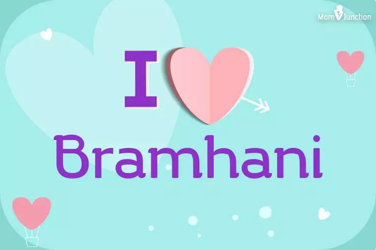 I Love Bramhani Wallpaper